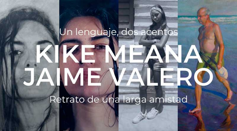Kike Meana & Jaime Valero figurative art exhibition